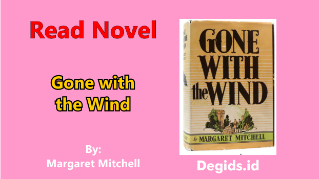 Gone with the Wind Novel by Margaret Mitchell