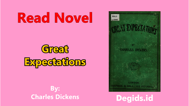 Great Expectations Novel by Charles Dickens