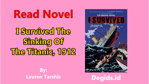 I Survived The Sinking Of The Titanic, 1912 by Lauren Tarshis