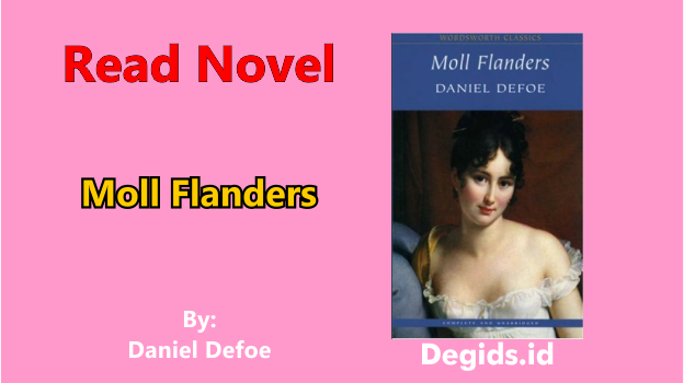Moll Flanders, An Insightful Dive into Daniel Defoe’s Timeless Classic