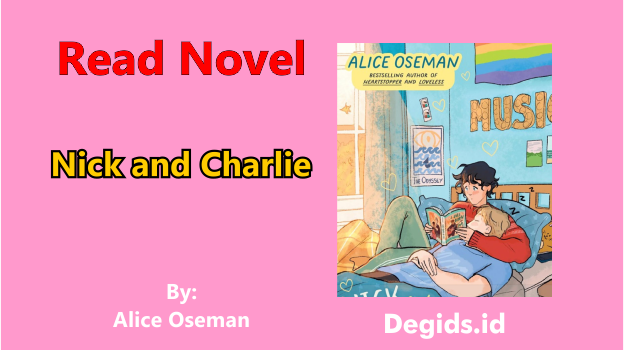 Nick and Charlie by Alice Oseman: A Heartfelt Exploration of Young Love