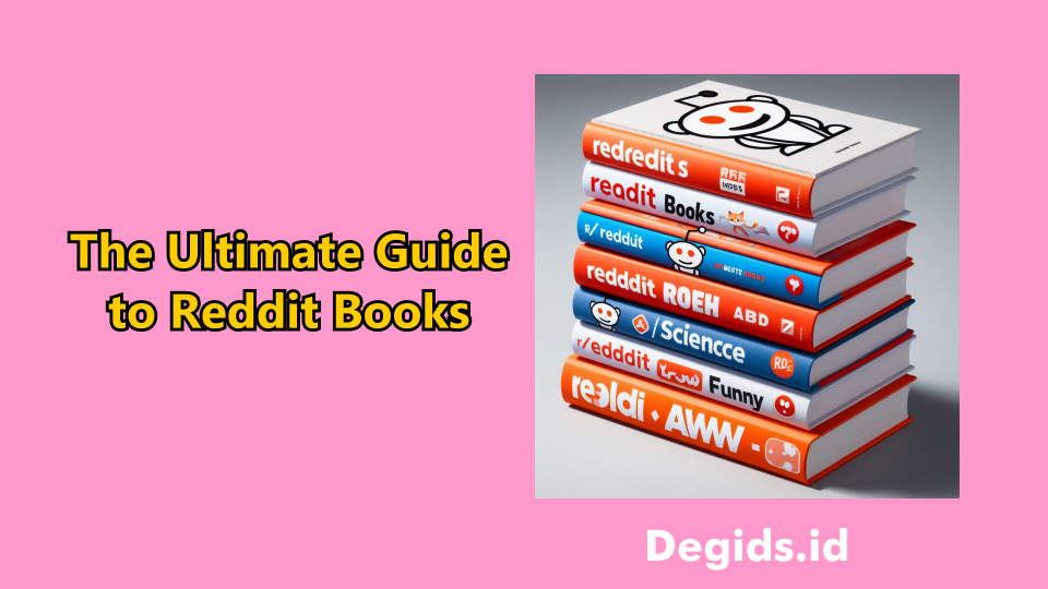 The Ultimate Guide to Reddit Books: Discovering the Best Reads Through Online Communities