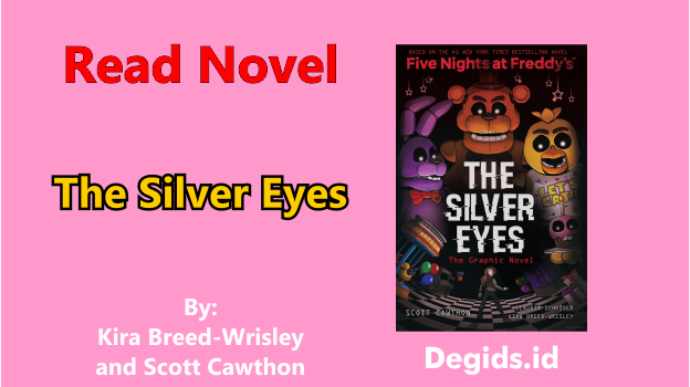 The Silver Eyes Graphic Novel by Kira Breed-Wrisley and Scott Cawthon